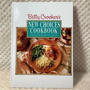 Betty Crocker New Choices Cookbook Hardcover 1993 🍽️